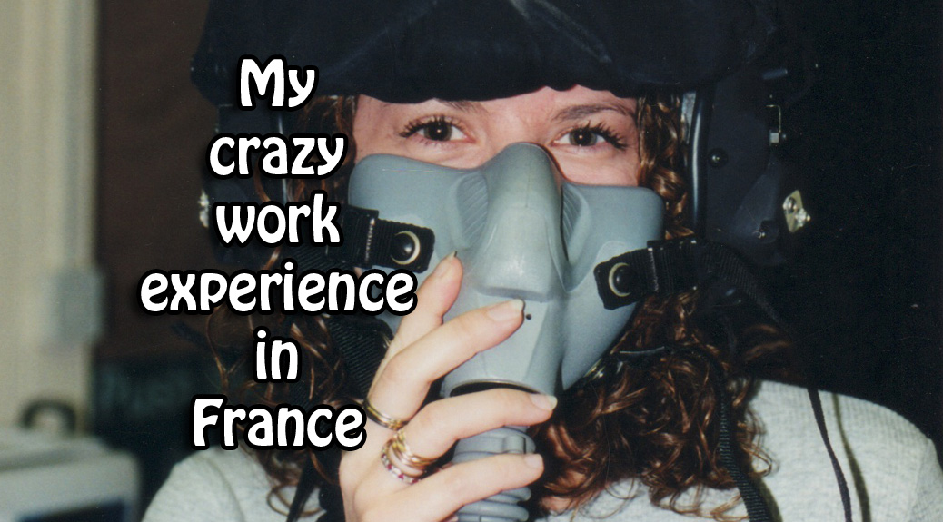 My crazy work experience in France l www.FranglaiseMummy.com l French and English Parenting and LIfestyle Ramblings