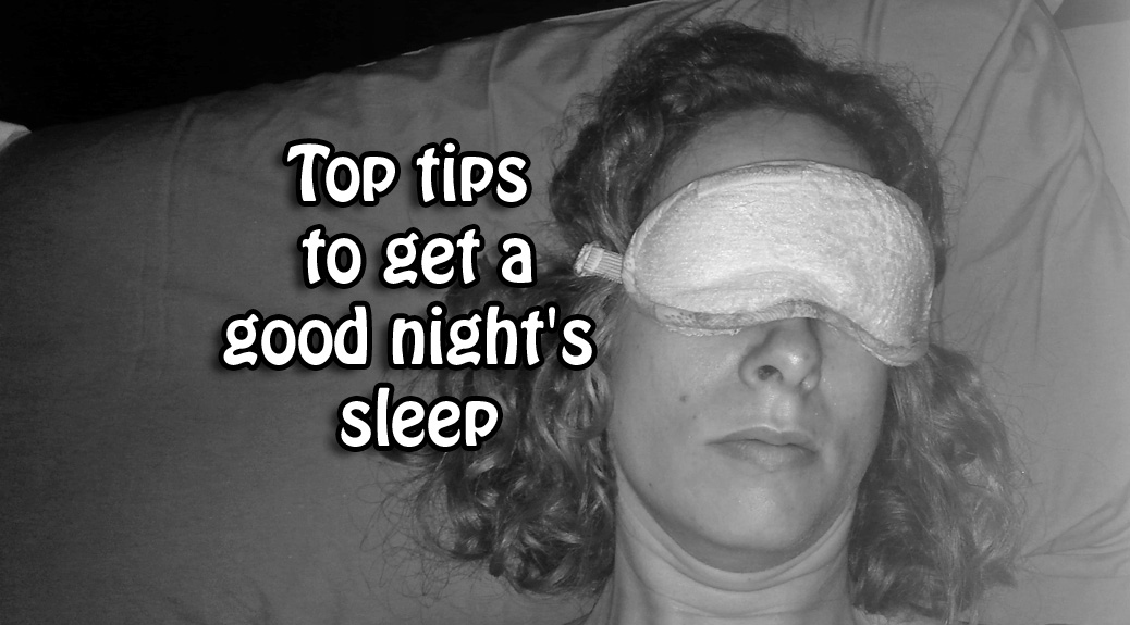 Top tips to get a good night's sleep l www.FranglaiseMummy.com l French and English Parenting and Lifestyle Ramblings