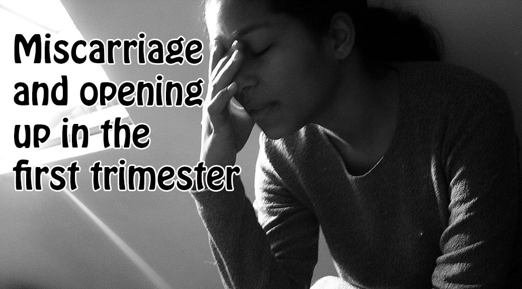 Miscarriage and opening up in the first trimester: www.FranglaiseMummy.com l French and English Parenting and Lifestyle Ramblings