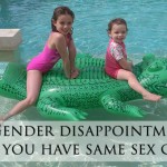 Gender disappointment: when you have same sex children