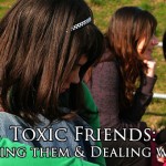 Toxic Friends: Recognising them & Dealing with them