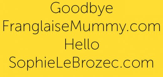 Franglaise Mummy becomes SophieLeBrozec.com
