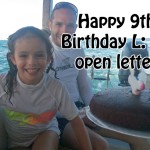 Happy 9th Birthday L: An open letter