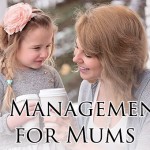 9 Time Management Tips for Mums