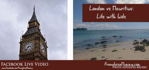 London vs Mauritius: Life with Kids l www.FranglaiseMummy.com l Get the Life YOU Love